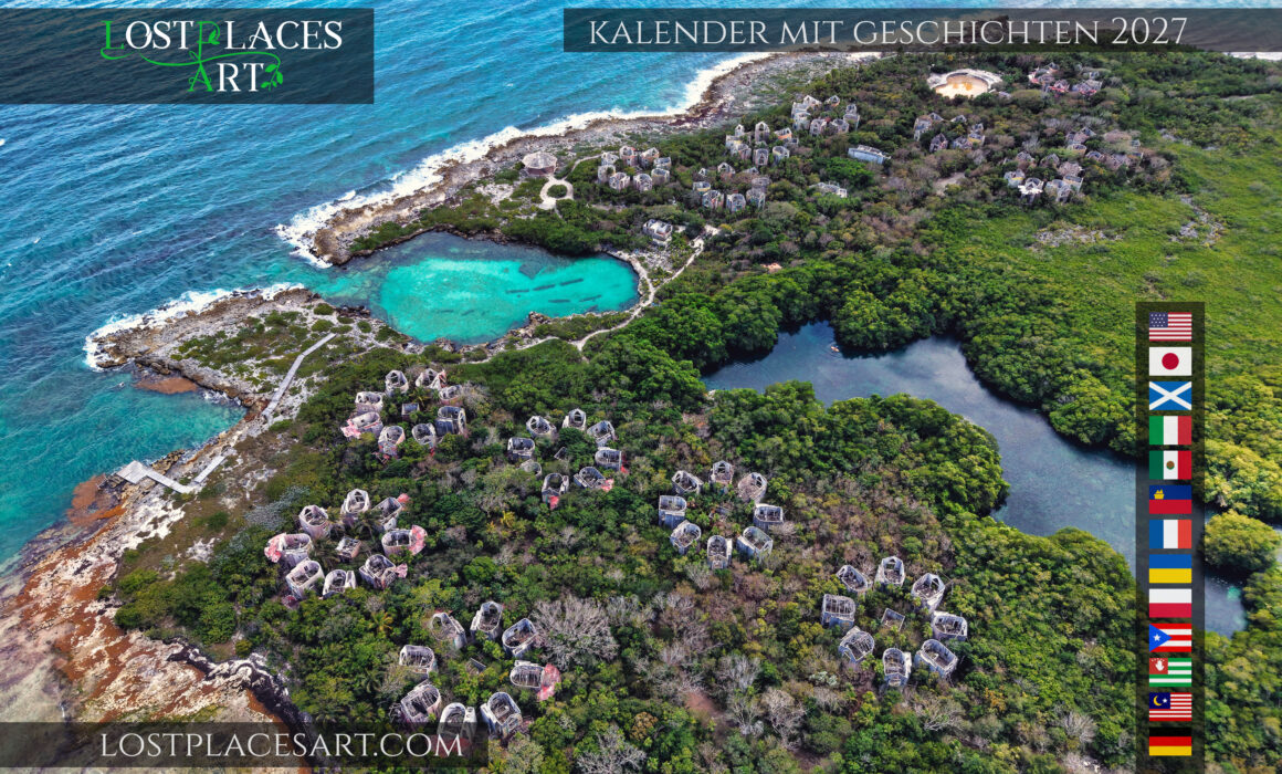 Lost Places Kalender 2027 von Kai-Patric Fricke und Luca Platzen